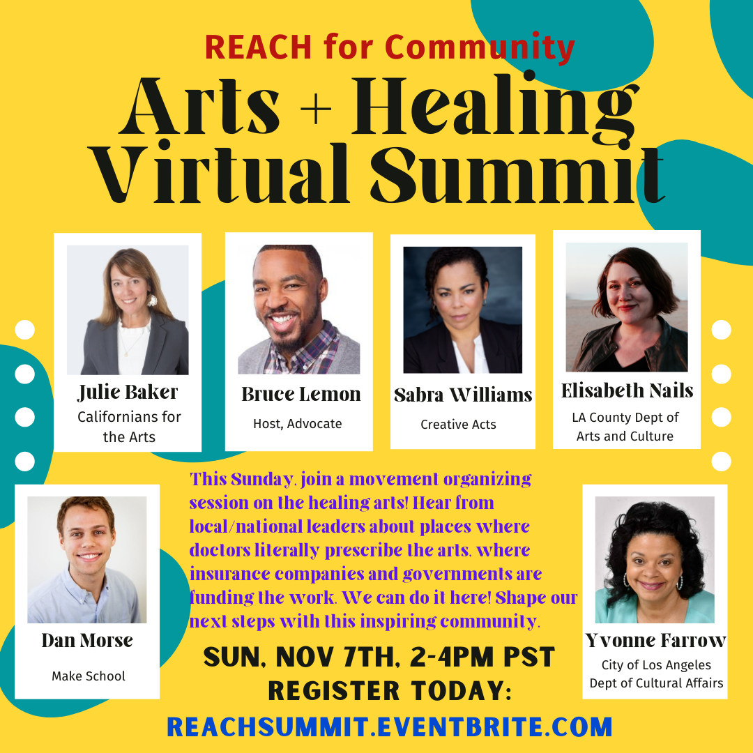 RSVP today for the REACH Virtual Arts + Healing Summit